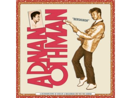 ADNAN OTHMAN - Bershukor: A Retrospective Of Hits By A Malaysian Pop Yeh Yeh Legend (CD)