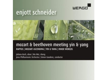 KOCH / WEI / JENA PO / GAUDENZ - Enjott Schneider: Mozart & Beethoven Meeting Yin & Yang (CD)