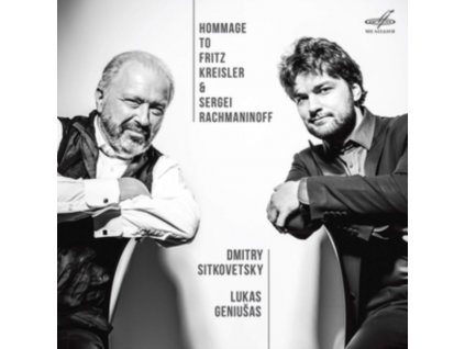 SITKOVETSKY / GENIUSAS - Hommage To Fritz Kreisler & Sergei Rachmaninoff (CD)