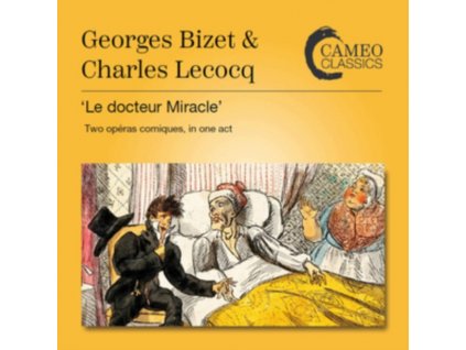 RPO - Georges Bizet And Charles Lococq: Le Docteur Miracle (Two Opera Comiques. In One Act) (CD)