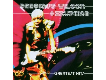 PRECIOUS WILSON/ERUPTION - Greatest Hits (1 CD)
