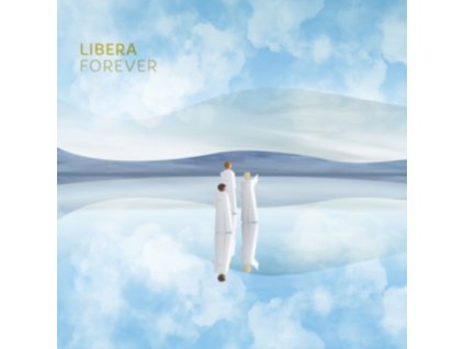 LIBERA - Forever (CD)