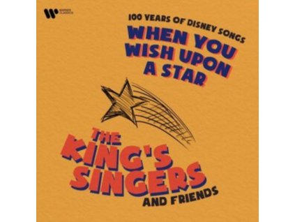 KINGS SINGERS - When You Wish Upon A Star: 100 Years Of Disney Songs (CD)