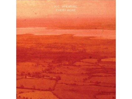 H.C. MCENTIRE - Every Acre (CD)