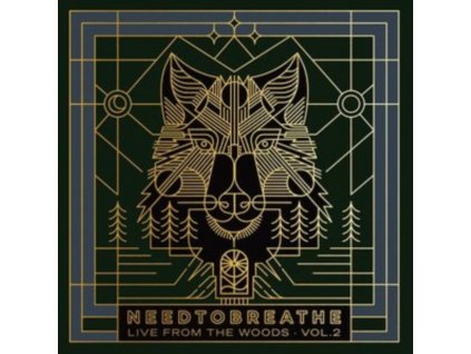 NEEDTOBREATHE - Live From The Woods Vol. 2 (CD)