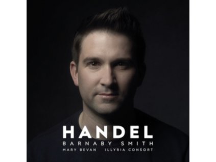BARNABY SMITH / ILLYRIA CONSORT - Barnaby Smith: Handel (CD)