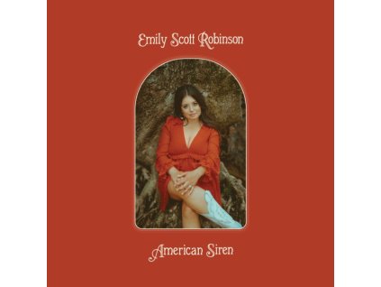 EMILY SCOTT ROBINSON - American Siren (CD)