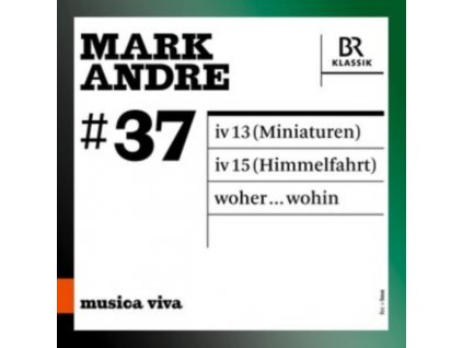 SBR / HEUBERGER / PINTSCHER - Mark Andre: Musica Viva (CD)