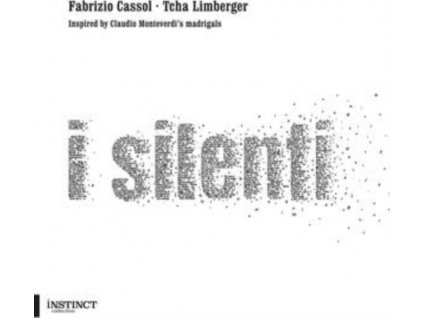 TCHA LIMBERGER - Cassol: I Silenti (CD)