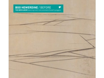 BOO HEWERDINE - Before (CD)