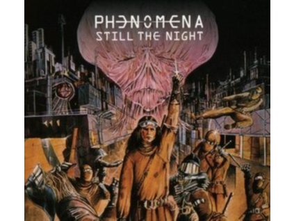 PHENOMENA - Still The Night (CD)