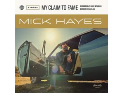 MICK HAYES - My Claim To Fame (CD)