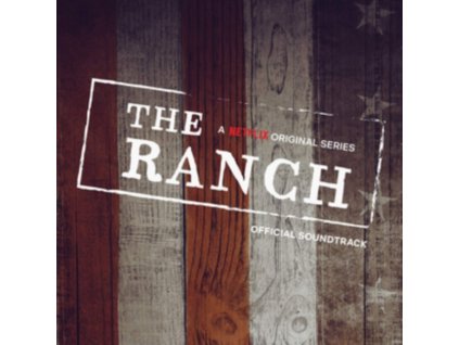 VARIOUS ARTISTS - The Ranch - Original Tv Soundtrack (CD)