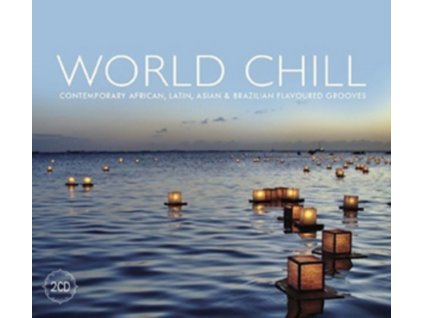 VARIOUS ARTISTS - World Chill (CD)