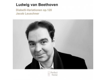 JACOB LEUSCHNER - Beethoven: Diabelli - Variationen Op. 120 (CD)
