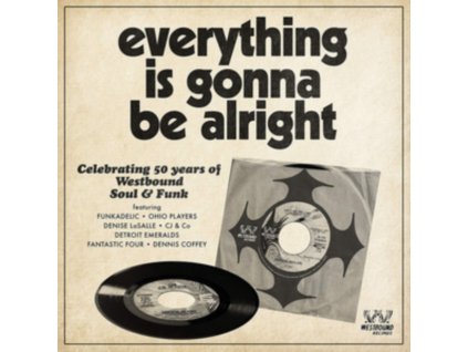 VARIOUS ARTISTS - Everything Is Gonna Be Alright (Celebrating 50 Years Of Westbound Soul & Funk) (CD)