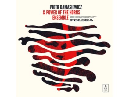 PIOTR DAMASIEWICZ & POWER OF THE HORNS ENSEMBLE - Polska (CD)