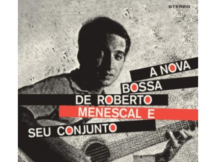 ROBERTO MENESCAL & EUMIR DEODATO - A Bossa Nova De Roberto Menescal E Seu Conjunto / Bossa Nova (Feat. Eumir Deodato) (CD)