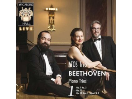 ATOS TRIO - Beethoven Piano Trios. Volume 1 - Wigmore Hall Live (CD)
