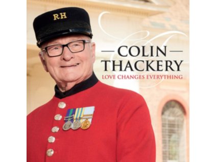 COLIN THACKERY - Love Changes Everything (CD)