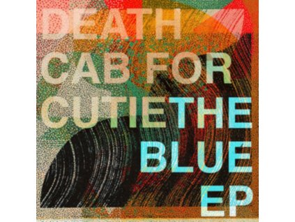 DEATH CAB FOR CUTIE - The Blue EP (CD)