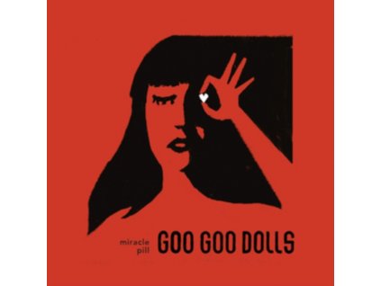 GOO GOO DOLLS - Miracle Pill (CD)