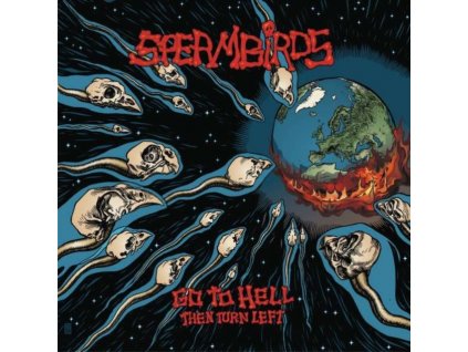 SPERMBIRDS - Go To Hell (CD)