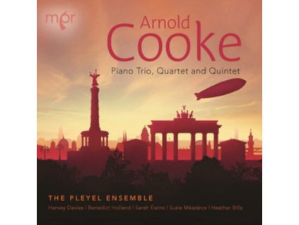 PLEYEL ENSEMBLE - Arnold Cooke: Piano Trio. Quartet And Quintet (CD)