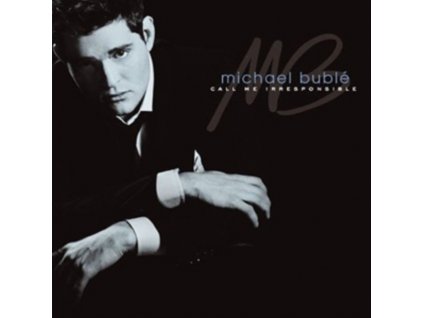 Michael Buble - Call Me Irresponsible (Music CD)