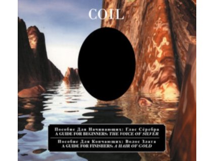 COIL - A Guide For Beginners - The Voice Of Silver / A Guide For Finishers - A Hair Of Gold (Glossy 8-Panel Digi) (CD)