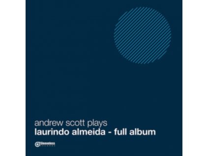 ANDREW SCOTT - Andrew Scott Plays Laurindo Almeida - Full Album (CD)