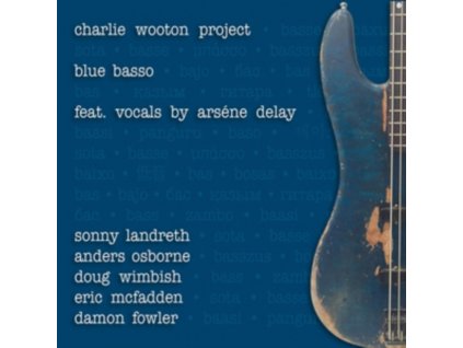 CHARLIE WOOTON PROJECT - Blues Basso (CD)