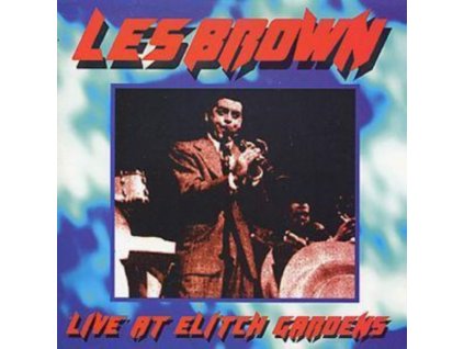 LES BROWN & BAND OF RENOWN - Live At Elitch Gardens 1959 (CD)