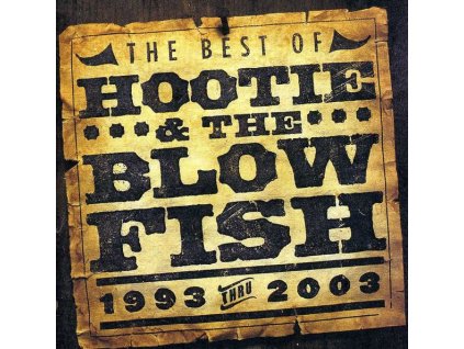 Hootie And The Blowfish - The Best Of (1993 Thru 2003) (Music CD)