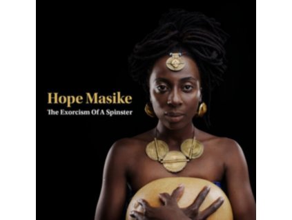 HOPE MASIKE - The Exorcism Of A Spinster (CD)