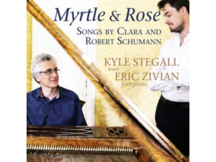 KYLE STEGALL & ERIC ZIVIAN - Myrtle & Rose (CD)