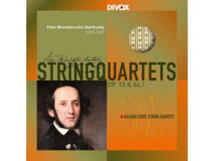 KAZAKH STATE STRING QUARTET - Felix Mendelssohn: String Quartets Nr. 2 Op. 13 & Nr. 3 Op. 44 1 (CD)