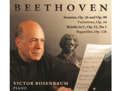 VICTOR ROSENBAUM - Ludwig van Beethoven: Sonatas Op. 26 and Op.90 / Variations Op. 34 / Rondo in C Op. 51 No. 1 / Bagatelles Op. 126 (CD)