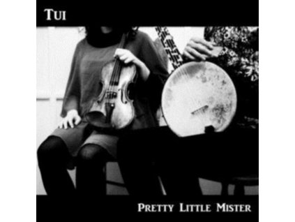 TUI - Pretty Little Mister (CD)