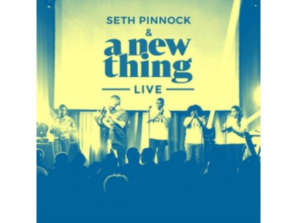 SETH PINNOCK & A NEW THING - A New Thing Live (CD)