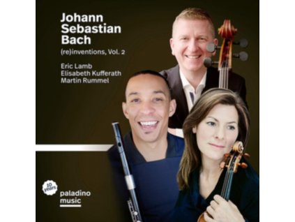 LAMB / KUFFERATH / RUMMEL - Johann Sebastian Bach: (Re)Inventions. Vol. 2 (CD)
