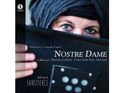 ENSEMBLE SANSTIERCE - Dominik Schneider / Bassern Hawar: Nostre Dame (CD)