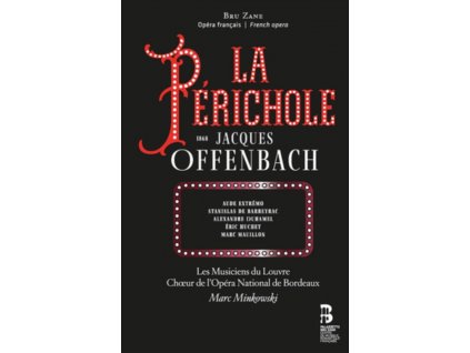 LES MUSICIENS DU LOUVRE / MARC MINKOWSKI / CHOEUR DE LOPERA NATIONAL DE BORDEAUX - Offenbach: La Perichole (CD + Book)