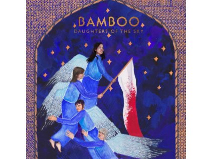 BAMBOO - Daughters Of The Sky (CD)