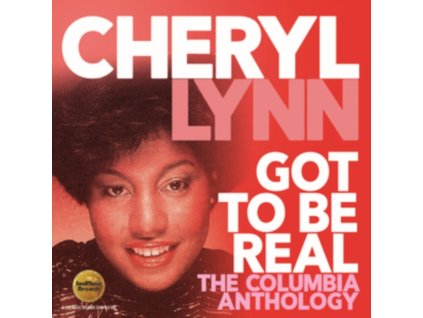 CHERYL LYNN - Got To Be Real: The Columbia Anthology (CD)