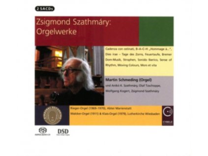 MARTIN SCHMEDING - Zsigmond Szathmary: Organ Works (SACD)
