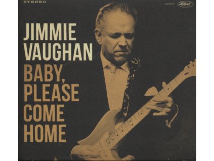 JIMMIE VAUGHAN - Baby. Please Come Home (CD)
