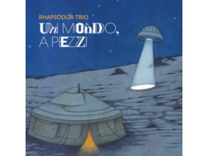 RHAPSODIJA TRIO - Un Mondo. A Pezzi (CD)