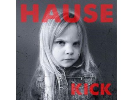 DAVE HAUSE - Kick (CD)