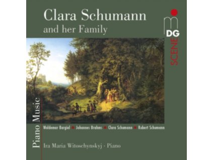 IRA MARIA WITOSCHYNSKIJ - Clara Schumann And Her Family - Piano Music - C. Schumann. R. Schumann. Brahms & Bargiel (CD)